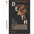 Death: A Graveside Companion