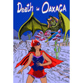 Death In Oaxaca #2