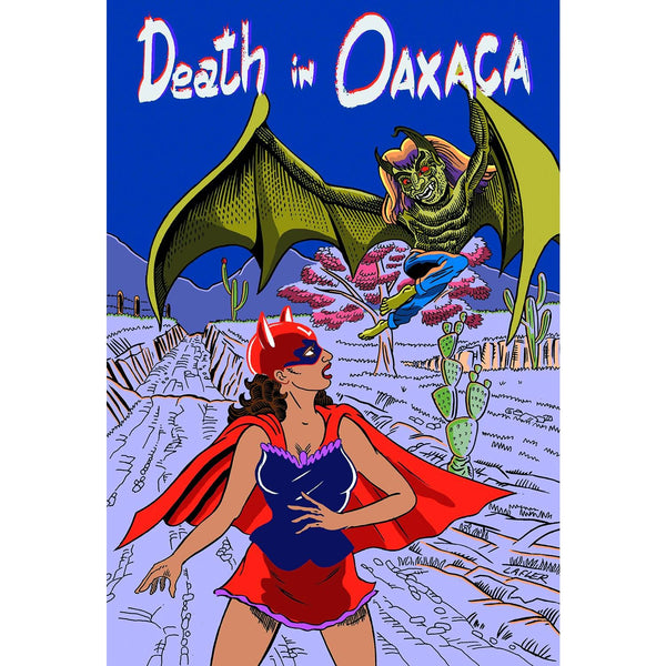 Death In Oaxaca #2