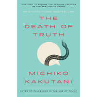 The Death Of Truth (paperback)