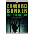 Death Row Breakout And Other Stories