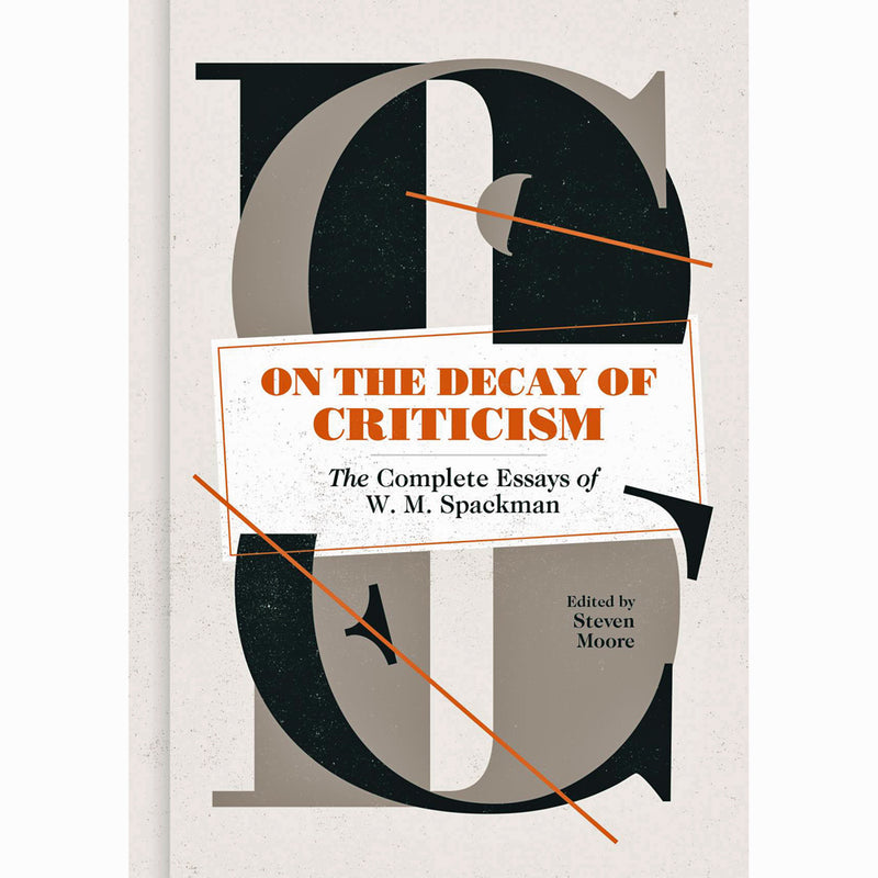 On The Decay Of Criticism