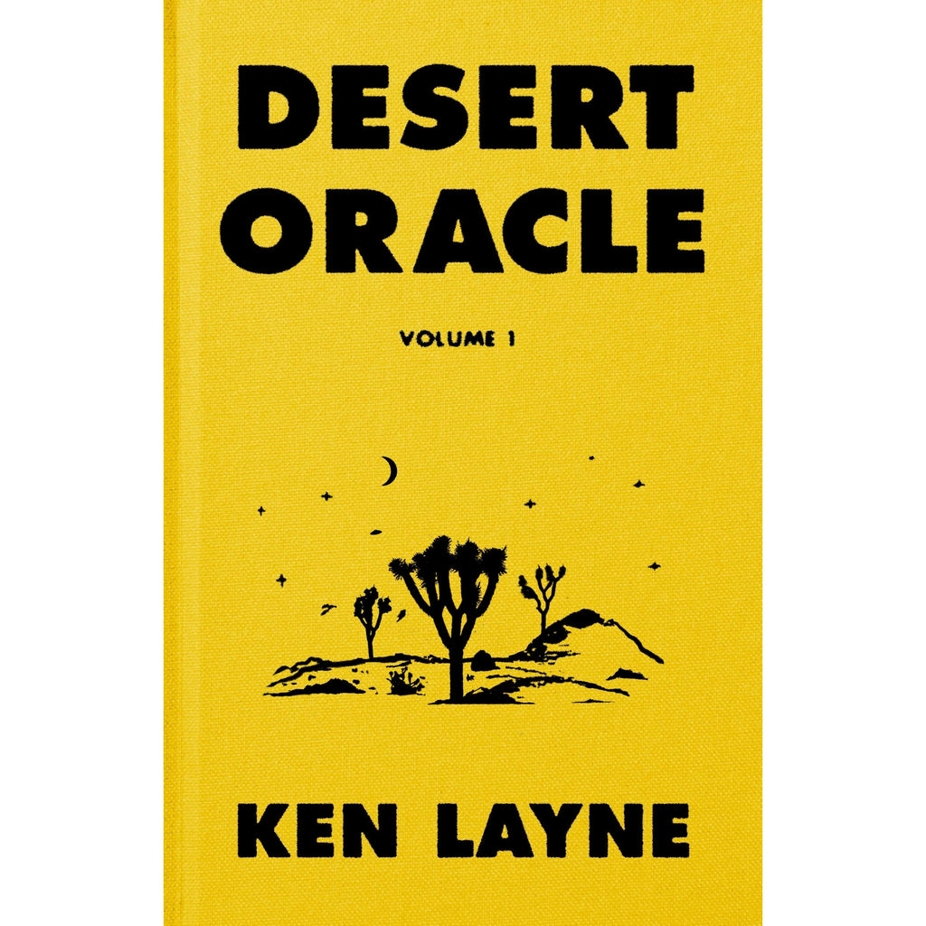 Desert Oracle: Volume 1: Strange True Tales from the American Southwest