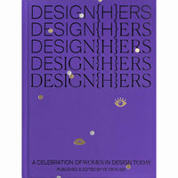 DESIGN{H}ERS: A Celebration of Women in Design Today