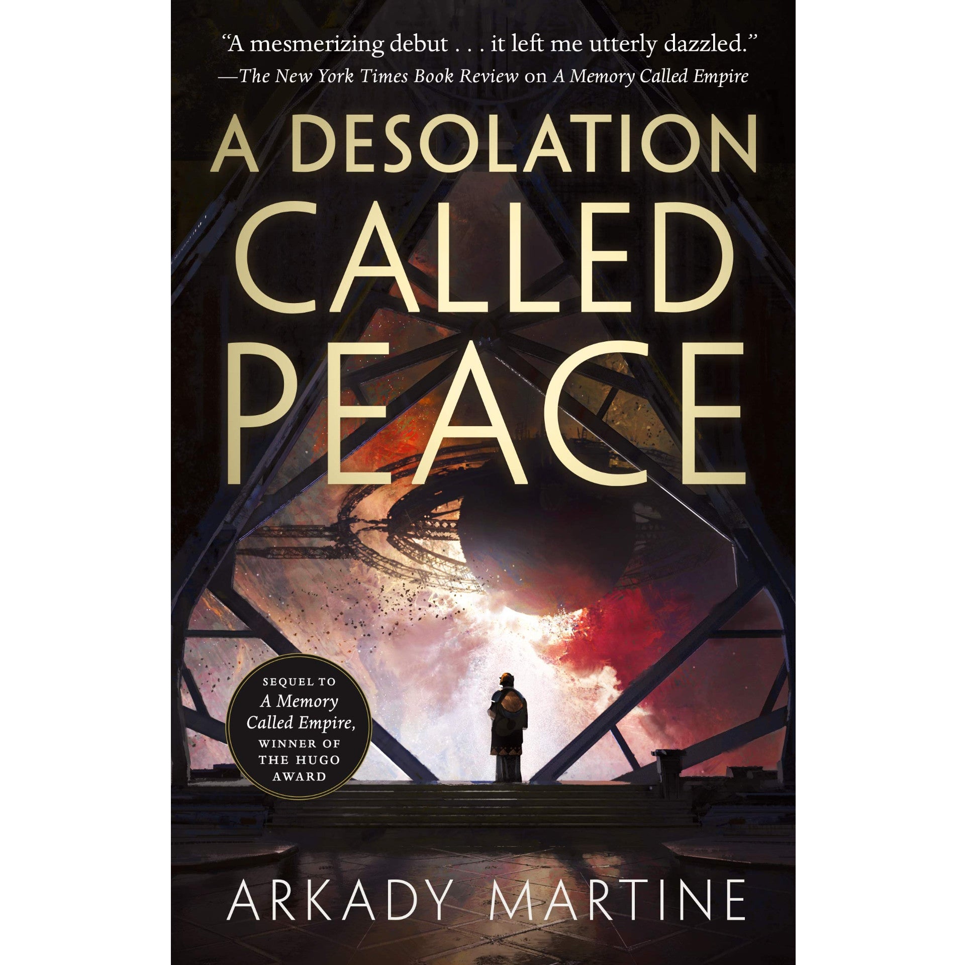 A Desolation Called Peace