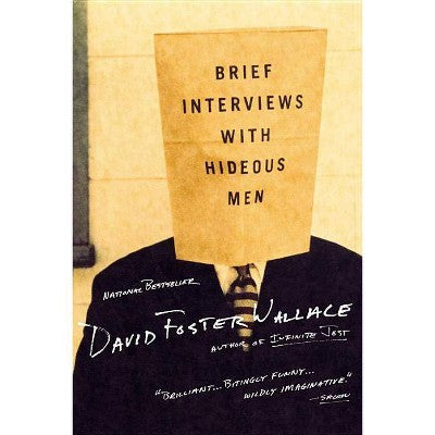 Brief Interviews with Hideous Men