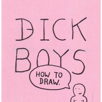 Dick Boys: How To Draw