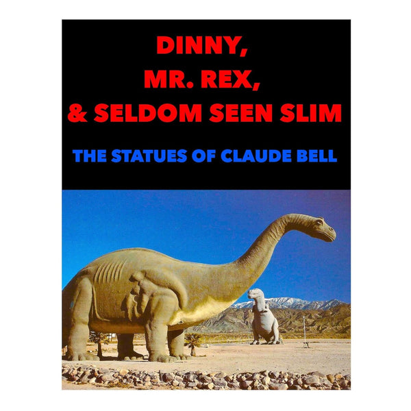 Dinny, Mr. Rex, & Seldom Seen Slim