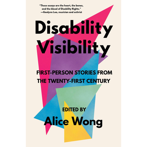 Disability Visibility: First-Person Stories from the Twenty-First Century