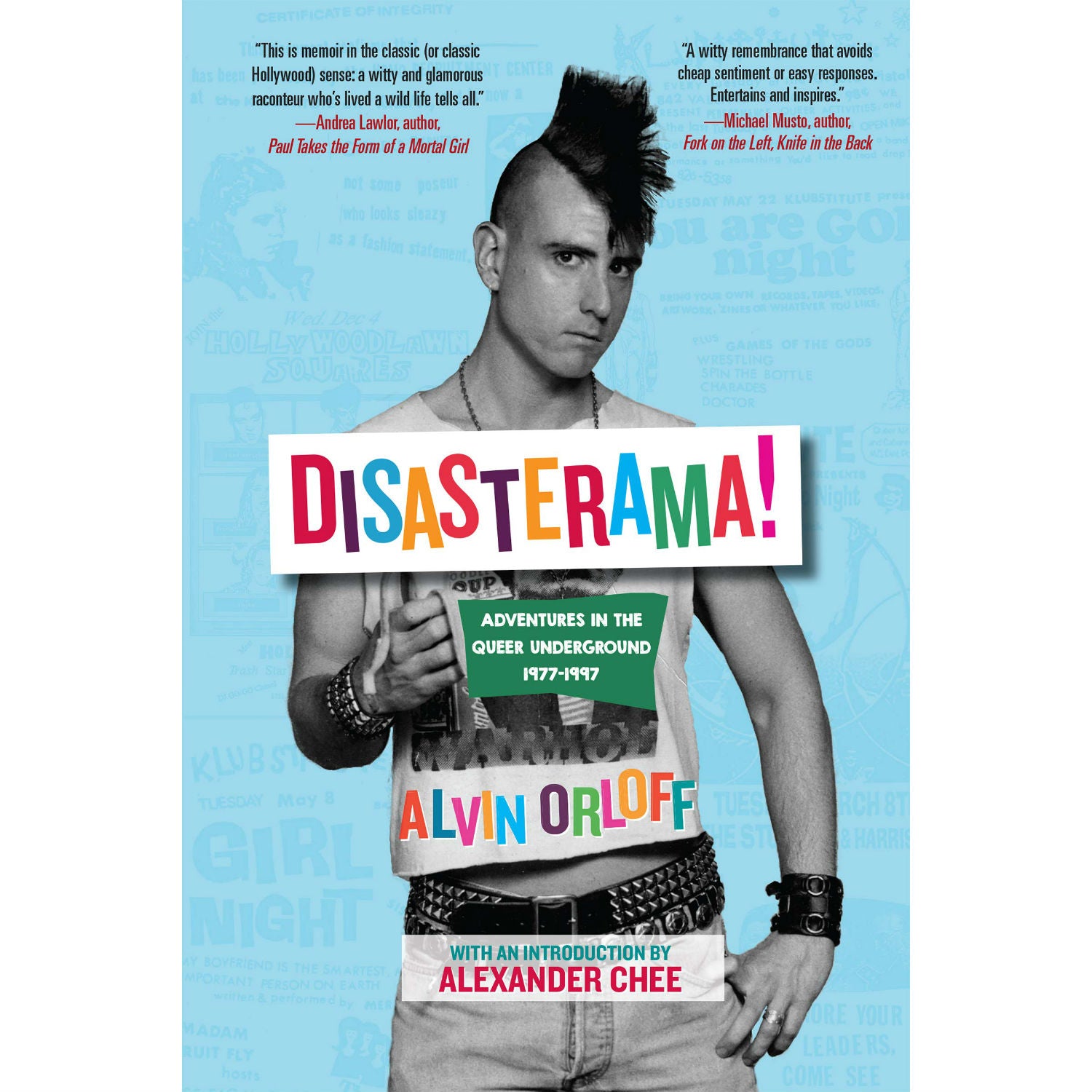 Disasterama!: Adventures in the Queer Underground 1977 to 1997