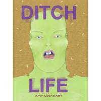 Ditch Life