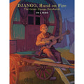 Django Hand On Fire: The Great Django Reinhardt