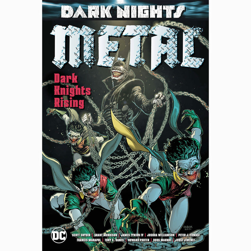 Dark Nights Metal: Dark Knights Rising