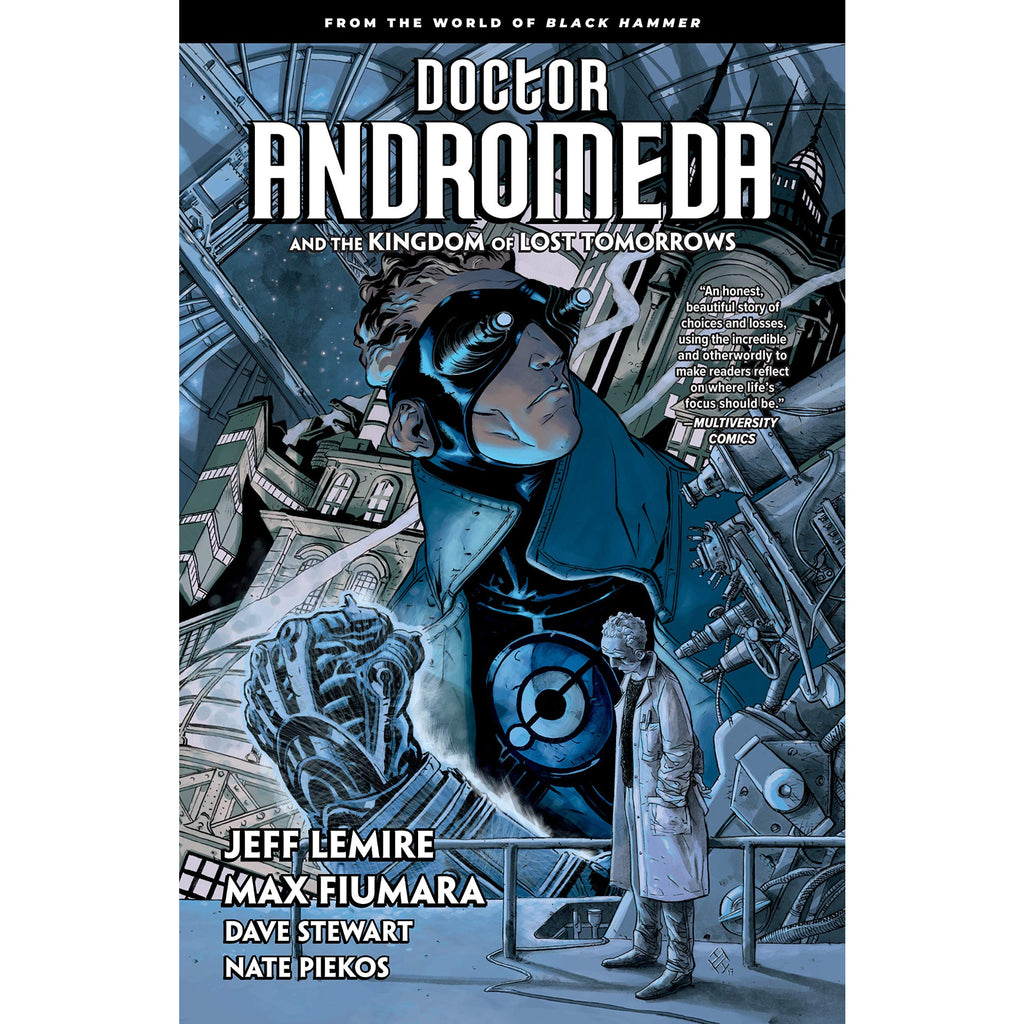 Doctor Andromeda And The Kingdom Of Lost Tomorrows