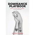 The Dominance Playbook