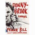 Donnybrook: A Novel