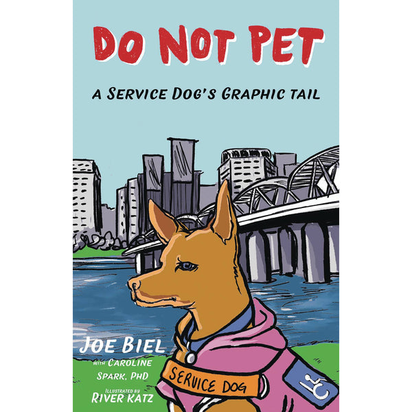 Do Not Pet #1: A Service Dog's Graphic Tail