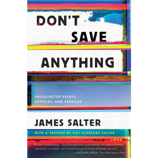 Don't Save Anything (paperback)