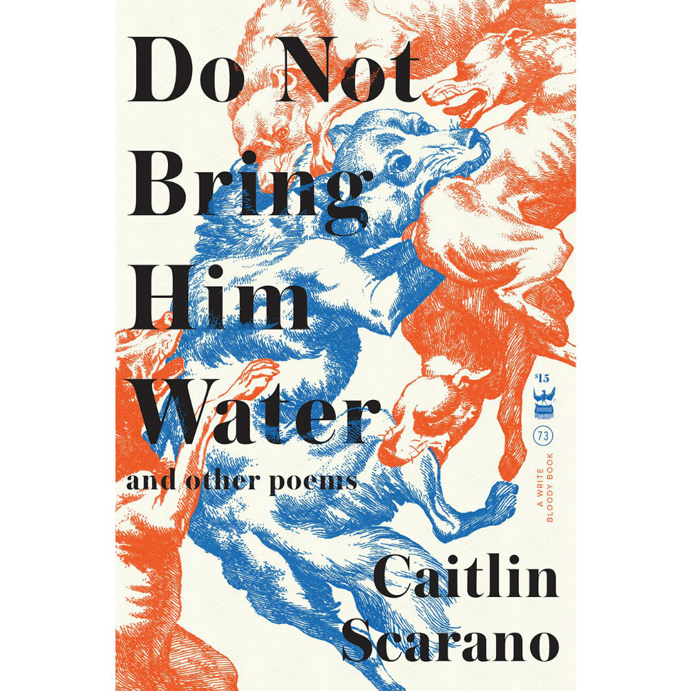 Do Not Bring Him Water