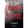Doomed to Fail