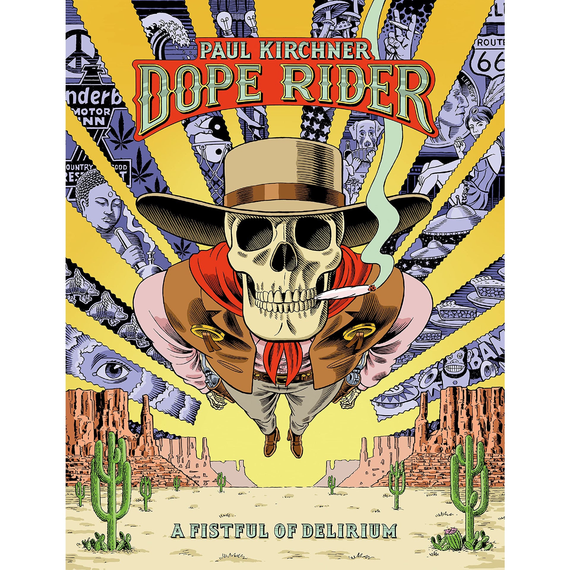 Dope Rider: A Fistful Of Delirium
