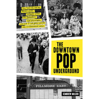 Downtown Pop Underground (hardcover)