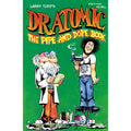 Dr. Atomic: The Pipe And Dope Book