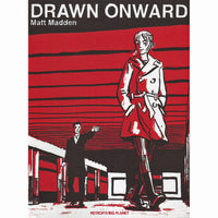 Drawn Onward