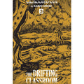 The Drifting Classroom Vol. 3