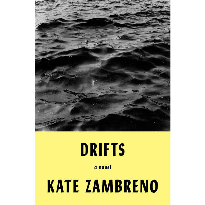 Drifts: A Novel 