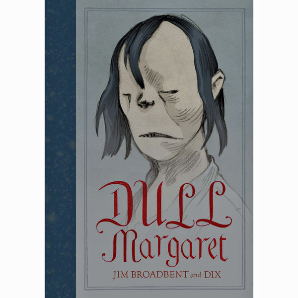 Dull Margaret