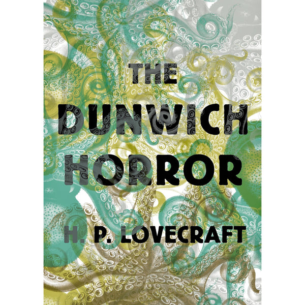 The Dunwich Horror