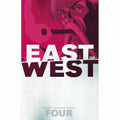 East Of West Volume 4: Who Wants War