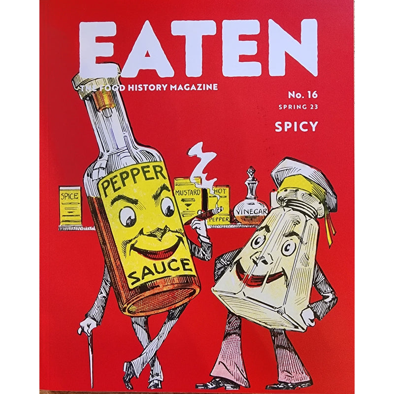 Eaten Magazine #16: Spicy