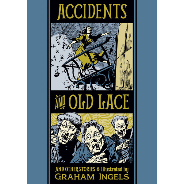 Accidents And Old Lace And Other Stories