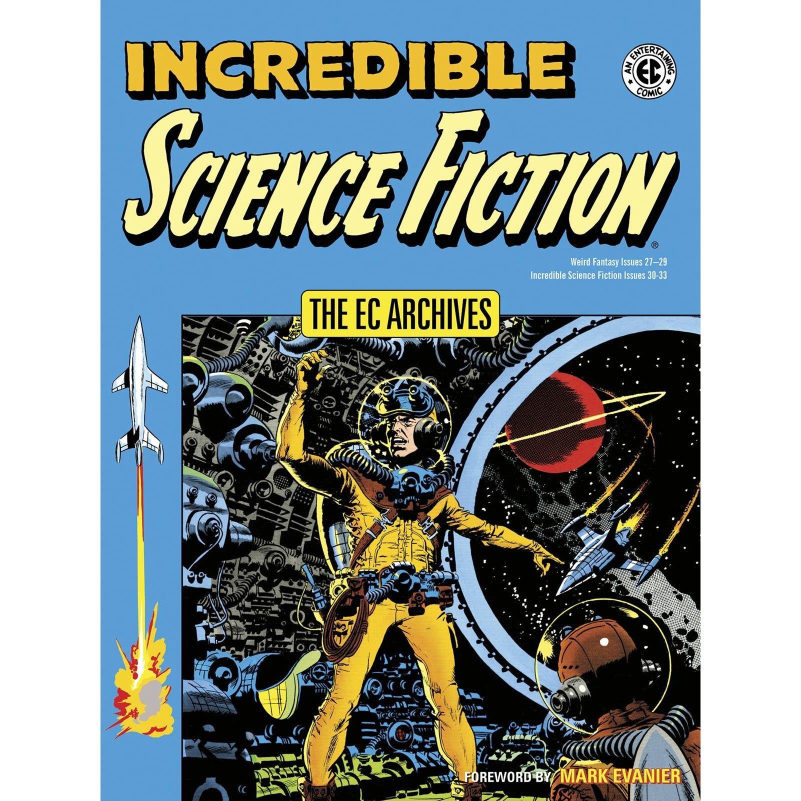 EC Archives: Incredible Science Fiction
