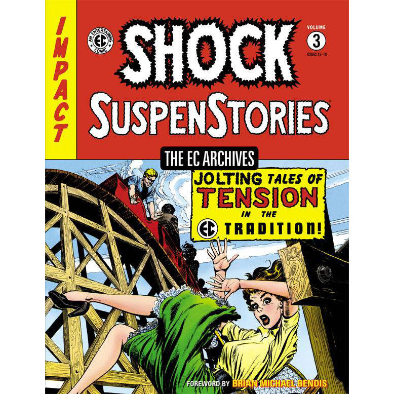 Shock SuspenStories Volume 3 (HC)