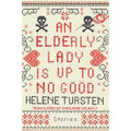 An Elderly Lady Is Up to No Good