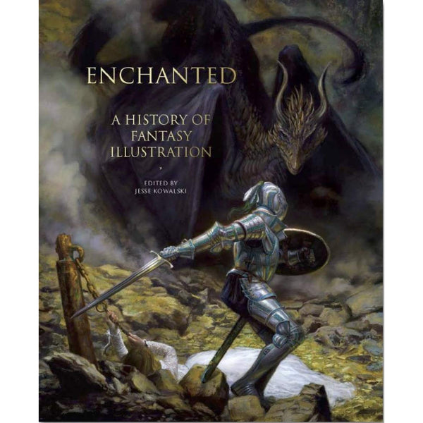 Enchanted: A History of Fantasy Illustration
