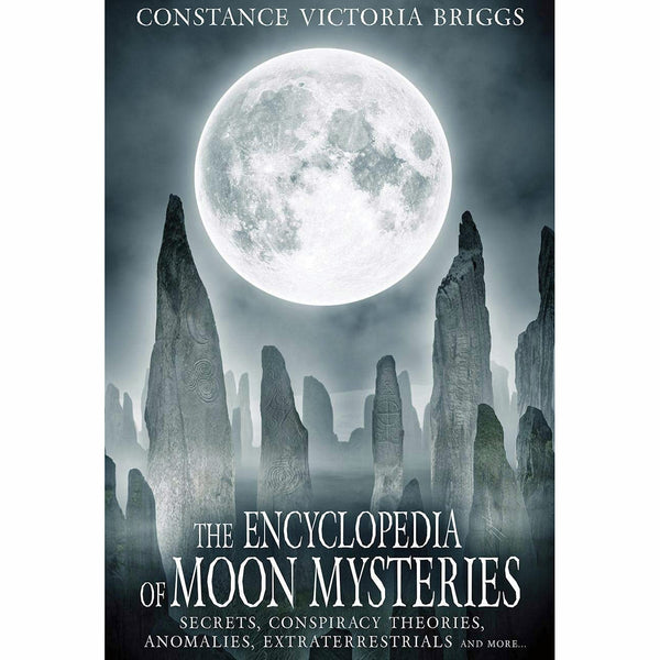 Encyclopedia of Moon Mysteries