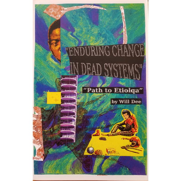Enduring Change In Dead Systems: Path To Etiolqa