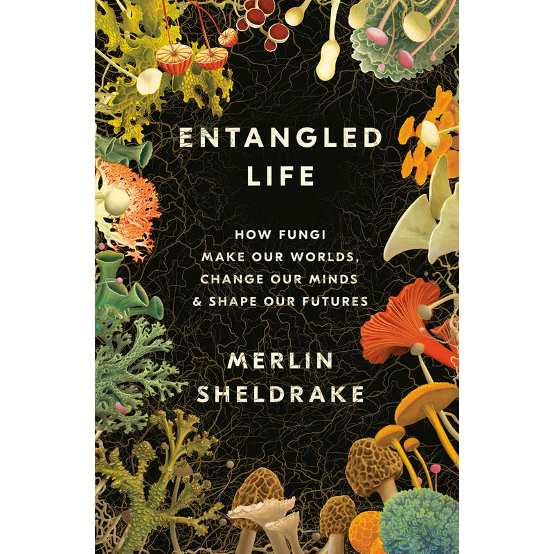 Entangled Life (hardcover)