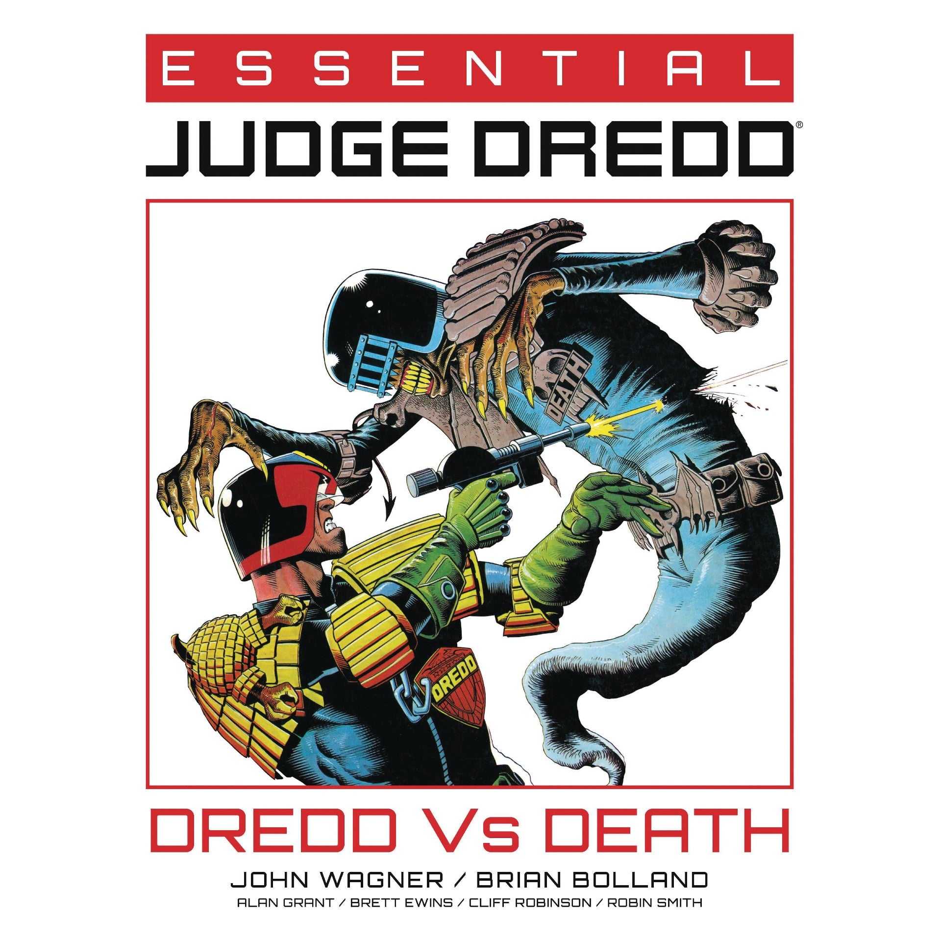 Essential Judge Dredd: Dredd Vs. Death