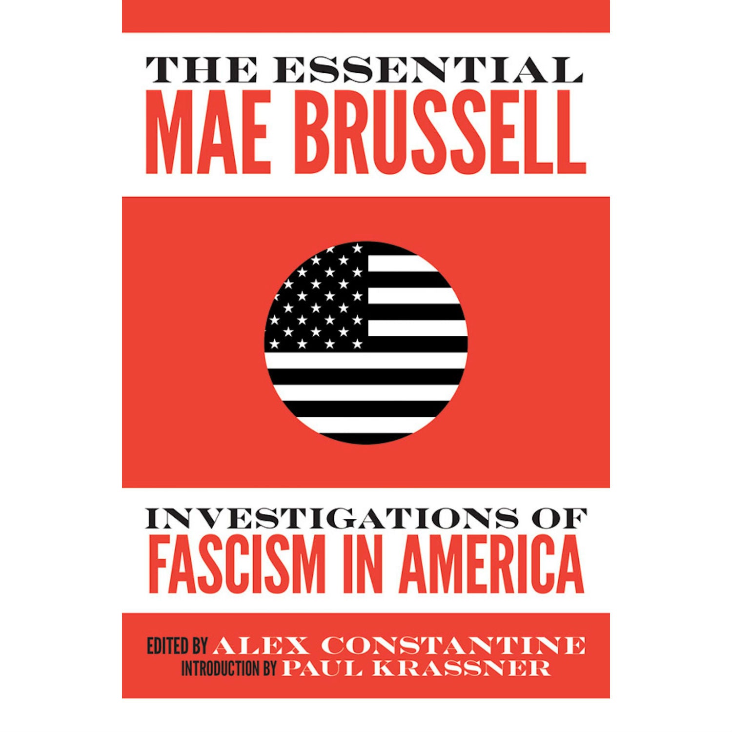 Essential Mae Brussell: Investigations of Fascism in America
