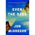 Even The Dogs