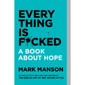 Everything Is Fucked 