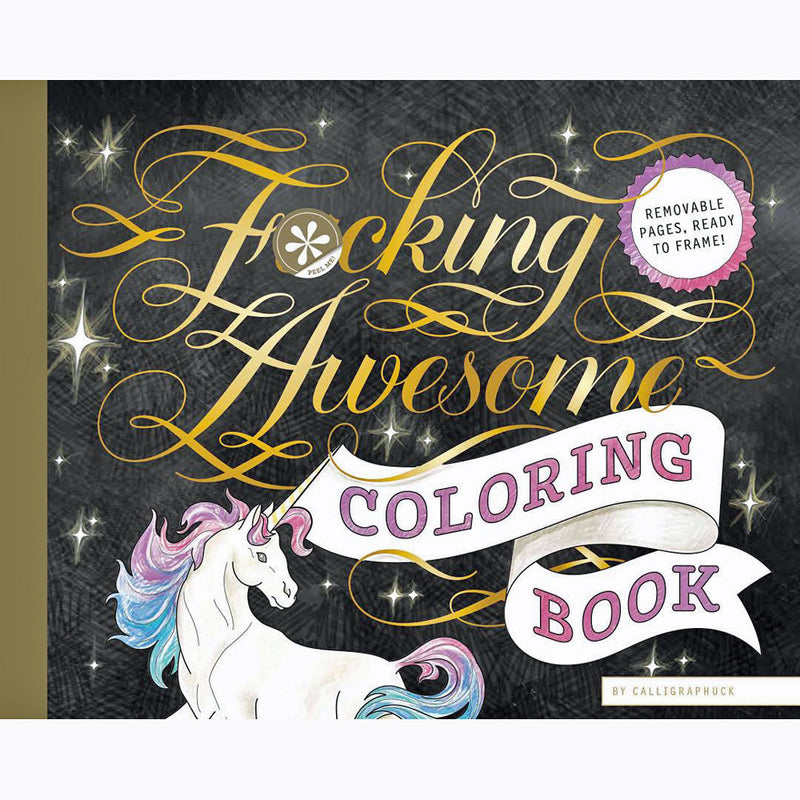 Fucking Awesome Coloring Book