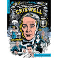 Fact, Fictions, and the Forbidden Predictions of the Amazing Criswell