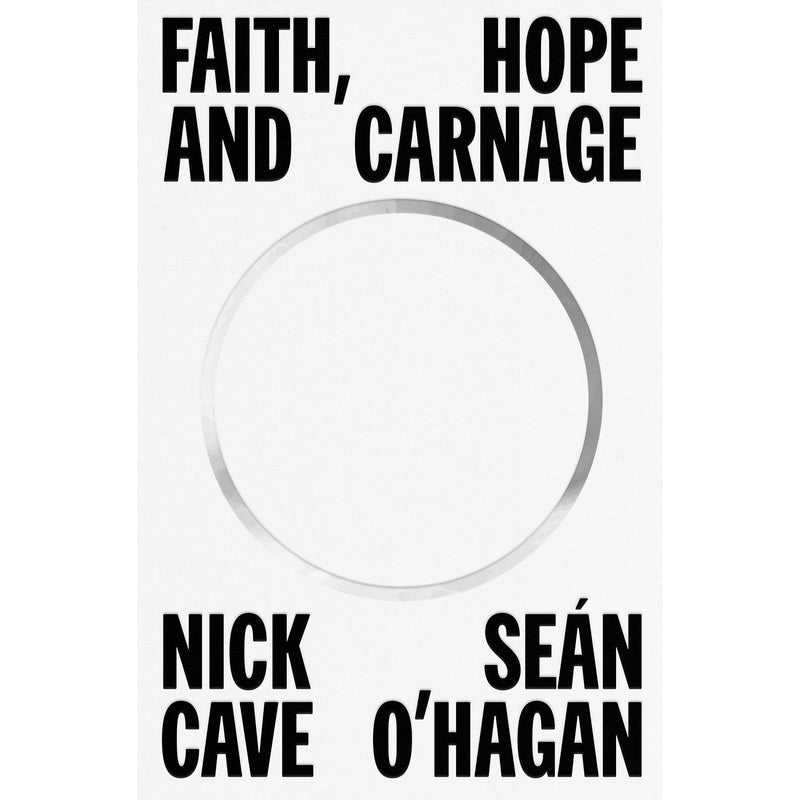 Faith, Hope and Carnage 