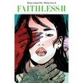 Faithless Volume 2